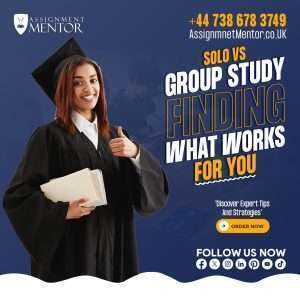 Solo Vs Group Study: Finding What Works for You