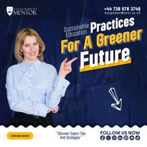 Sustainable Education Practices for a Greener Future