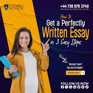 How to Get a Perfectly Written Essay in 3 Easy Steps?